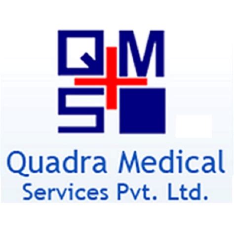 Quadra Medical Services Pvt Ltd Unit I .
